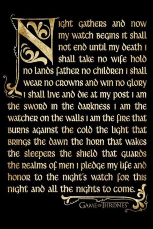 Game Of Thrones Night Watch Oath Poster