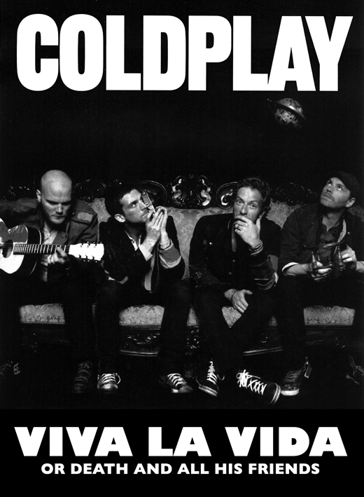 Cold Play Viva La Vida Poster Print